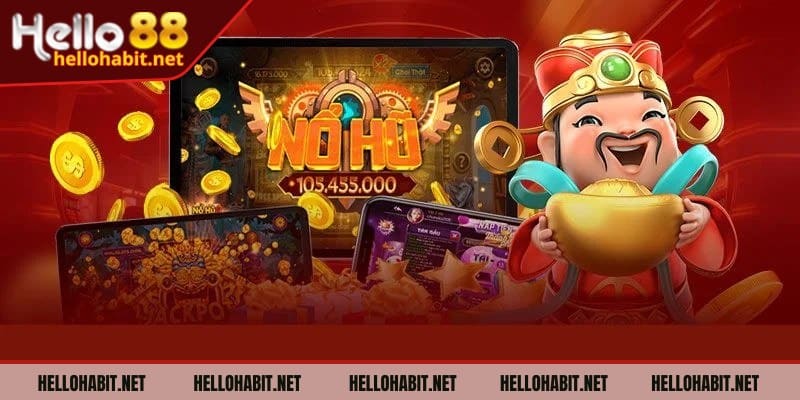 Những game nổi bật trong trò chơi nổ hũ Hello88